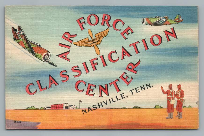 Postcard from the Army Air Force Classification Center in Nashville Tennessee